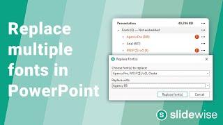 How to replace multiple fonts in PowerPoint at once