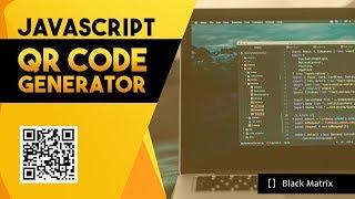 Javascript Tutorial: How to Generate QR Code using Javascript