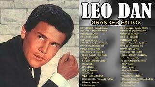 LEO DAN Lo Mejor Grandes Éxitos De La Historia ~ Las 30 Mejores Canciones De LEO DAN