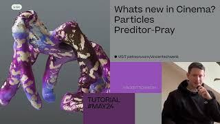 New Particles in C4D 2024.4 - Predator-Pray