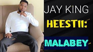 JAY KING | MALABEY | TAWAKAL STUDIO OFFICIAL 2022 #JAYKING