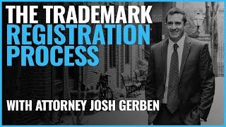 How the Trademark Registration Process Works