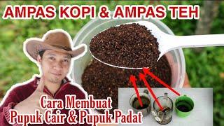 Mengolah ampas Kopi dan Teh sebagai POC & Pupuk padat, manfaat serta Resiko!