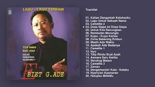 Ebiet G. Ade - Lagu - Lagu Terbaik Ebiet G. Ade | Audio HQ