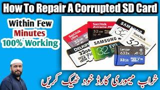 How To Repair A Corrupted SD Card within few minutes 100% working | repair corrupted sd card in urdu