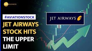 Jet Airways Stock Hits Upper Limit as Jalan Kalrock Infuses Rs 100 Crore