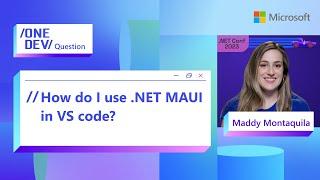 How do I use .NET MAUI in VS code?