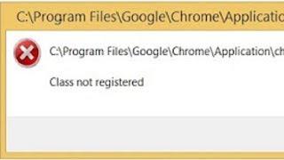 Fix "Class not registered" Chrome error on Windows