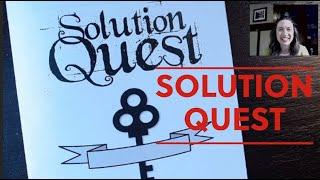 Solution Quest - student instructions