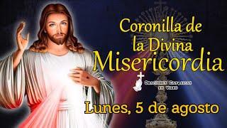 CORONILLA DE LA DIVINA MISERICORDIA, LUNES 5 DE AGOSTO 2024.