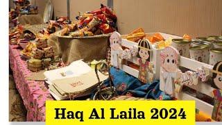 Haq Al Laila Celebrations in Sharjah: A Festive Journey Into Tradition / Haq Laila-حق الليلة