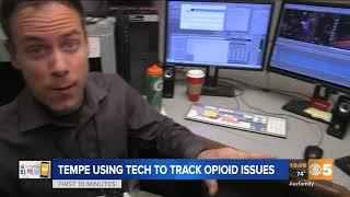 VIDEO: Tempe using tech to track opioid issues