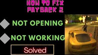 How To Fix Payback 2 App Not Working | Payback 2 Not Open Problem | FING 24