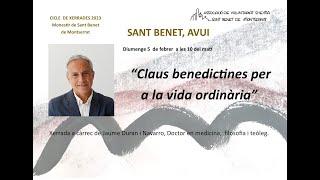 CLAUS BENEDICTINES PER A LA VIDA ORDINARIA.