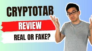 CryptoTab Browser Review - Is This Crypto Mining Browser Legit Or Just A Waste Of Time? (Shocking!)