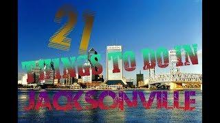Top 21 Things To Do In Jacksonville
