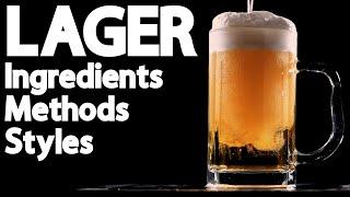 LAGER - How to - Recipes - Ingredients - Methods - Styles - All Grain - Cervesa - Mexican Lager