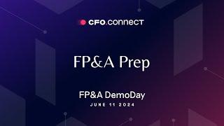 CFO Connect FP&A DemoDay: Mastering FP&A: Tools, Skills, and Best Practices with Christian Wattig