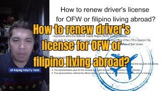 How to renew driver's license for OFW or filipino living abroad?