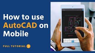 How to use AutoCAD on Mobile || AutoCAD Mobile App Full Tutorial
