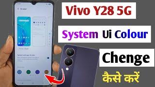 how to change system ui colour vivo y28 5g / vivo y28 me ui colour change kaise kare