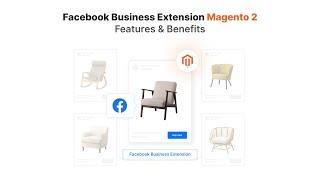 Facebook Business Extensions for Magento 2: Key Features & Benefits