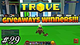 TROVE - GIVEAWAY WINNERS (Next Giveaway Soon)