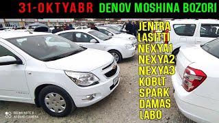 DENOV MOSHINA BOZORI 31-OKTYABR 2021.VARIANT JENTRA, LASITTI,KOBLT,NEXYA1,NEXYA2,DAMAS NARXLARI.