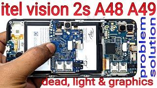 itel vision 2s A48 A49 not turning on | itel vision 2s A48 A49 dead light graphics problem solution