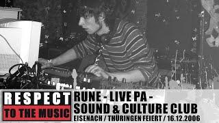 Rune - Live PA  Sound + Culture Club Eisenach Live Techno Scatty-Brainz