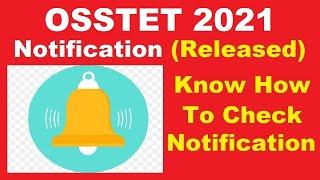 OSSTET 2021 Official Notification PDF (Released)- Check Syllabus, Application Form & Exam Guidelines