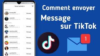 Comment envoyer des messages TikTok  | MESSAGE privé Tik Tok