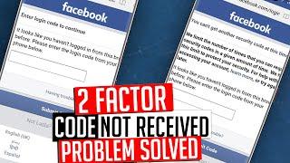 Facebook Two Factor Authentication Code not received problem solved 2024 | Login code limit reached