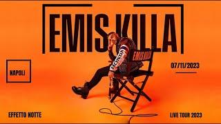 Emis Killa - EFFETTO NOTTE LIVE TOUR 2023 (@CasaDellaMusica Napoli) 7/11/2023