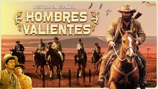 Hombres valientes | PELÍCULA DEL OESTE EN ESPAÑOL | Western | 1974