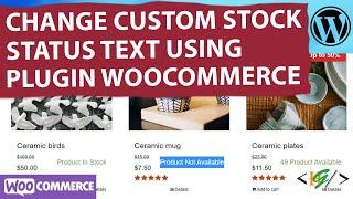 How to Add Custom Stock Status Text Globally in WooCommerce Shop & Individually in Product WordPress