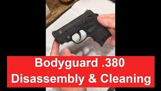 How Clean a Smith & Wesson M&P Bodyguard 380. Disassembly, Cleaning, Lubrication and Reassembly.