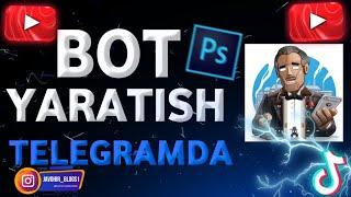 TELEGRAMDA BOT YARATISH //BOT OCHISH 2021