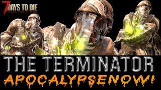 The Terminator, Apocalypse Now, 7 Days to Die