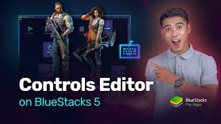Controls Editor on BlueStacks 5