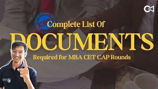 Documents Required for MBA CET CAP Round 2024 Explained!