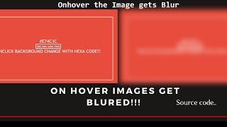 OnHover Images get blurred In HTML,CSS and (Tip also!!) #HTML #CSS #JAVASCRIPT #ASHISHJHA