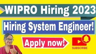 Wipro Careers Recruitment 2023: Hiring For System Engineer : Apply now online