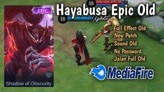 Script Skin Hayabusa Epic Old Full Effect Update