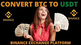 How To Convert Btc Bitcoin to Usdt On Binance 2024