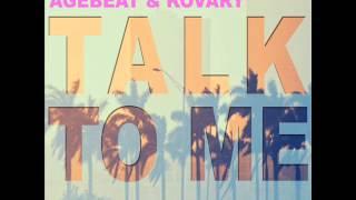 Agebeat & Kovary - Talk To Me (Radio Edit)