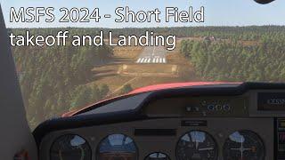 MSFS 2024 - Short Field takeoff and Landing