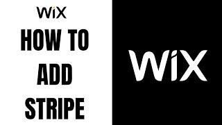How to Add Stripe to Wix Website