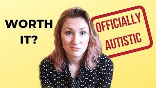 Getting an adult autism diagnosis - is it worth it?