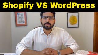 Shopify VS WordPress | What to choose while creating your eCommerce Store?